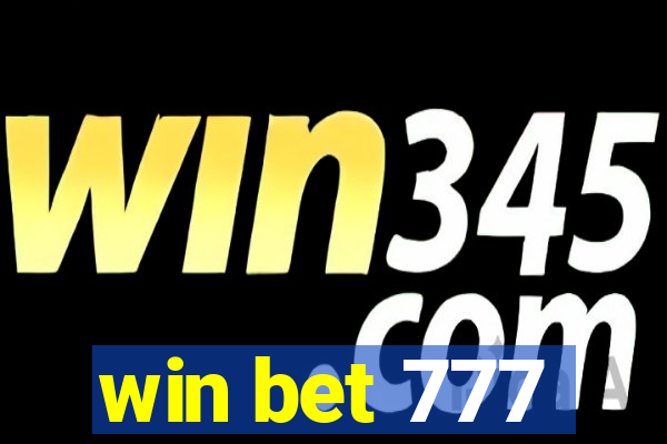 win bet 777